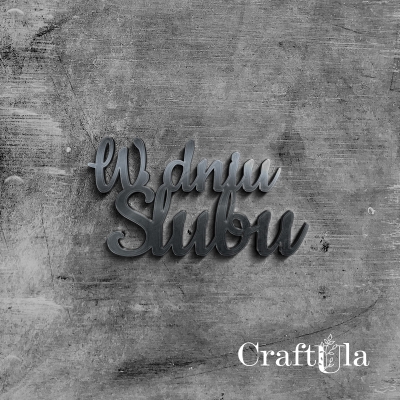W DNIU ŚLUBU - napis okolicznościowy - Akryl - srebro - 11
