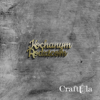 Kochanym Rodzicom - Akryl - złoto - 116