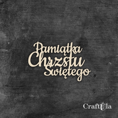 Pamiątka Chrztu Świętego - napisy - 294
