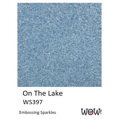 PUDER DO EMBOSSINGU - WOW! - On The Lake *Catherine Pooler*