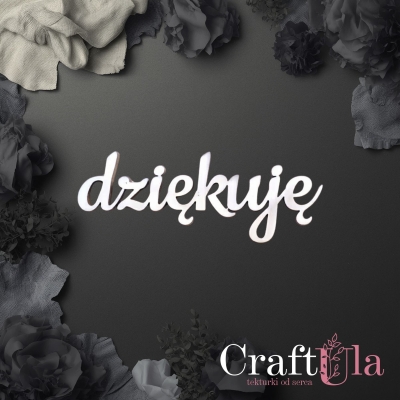 Dziękuję - napis - Akryl - srebro - 0144s